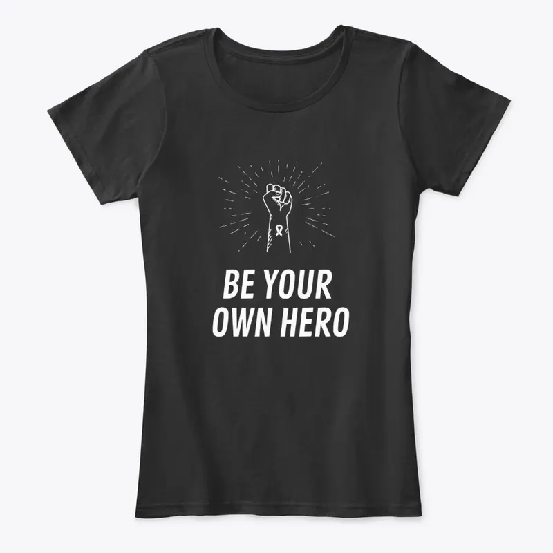 Be Your Own Hero