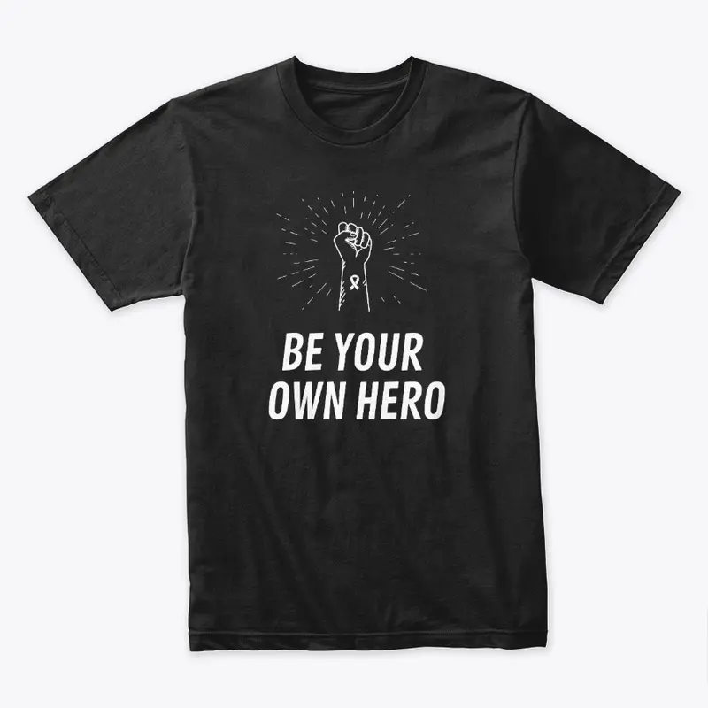 Be Your Own Hero